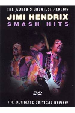 Jimi Hendrix : World's Greatest Albums : Smash Hits